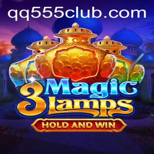 Unlocking the Mysteries of 3MagicLamps: A New Gaming Adventure with QQ555