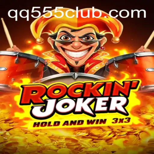 Discover the Thrill of Rockinjoker: A New Era in Gaming with QQ555